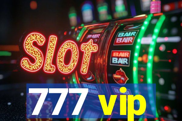 777 vip